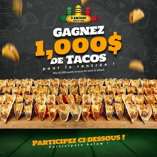 Concours 3 Amigos - Célébrez la rentrée avec 1000 $ de tacos ! Concours 3 Amigos - Célébrez la rentrée avec 1000 $ de tacos !