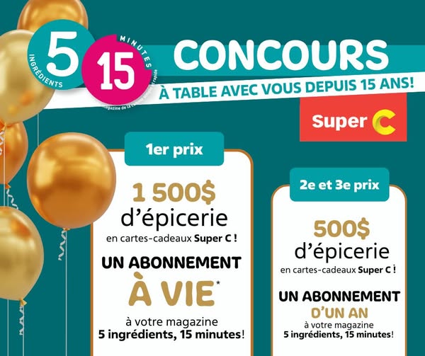 Concours 5 ingrédients, 15 minutes fête ses 15 ans! Concours 5 ingrédients, 15 minutes fête ses 15 ans!
