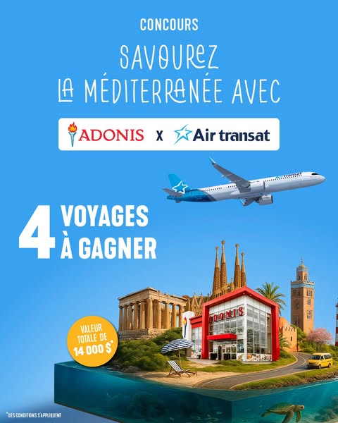 Concours Air Transat & Marché Adonis -  Gagnez un voyage pour deux vers une destination ensoleillée de la Méditerranée.