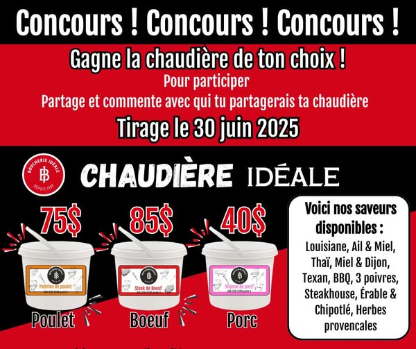 Concours Boucherie Idéale - GAGNE TA CHAUDIÈRE DE STEAK! Concours Boucherie Idéale - GAGNE TA CHAUDIÈRE DE STEAK!