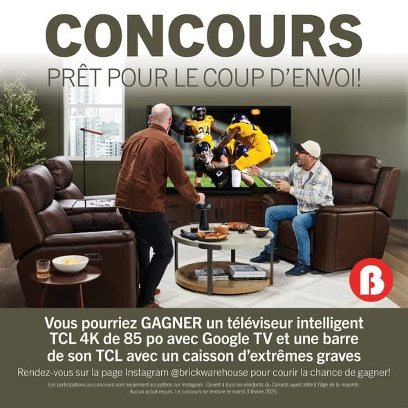 Concours Brick- GAGNER un téléviseur intelligent TCL 4K de 85 po!