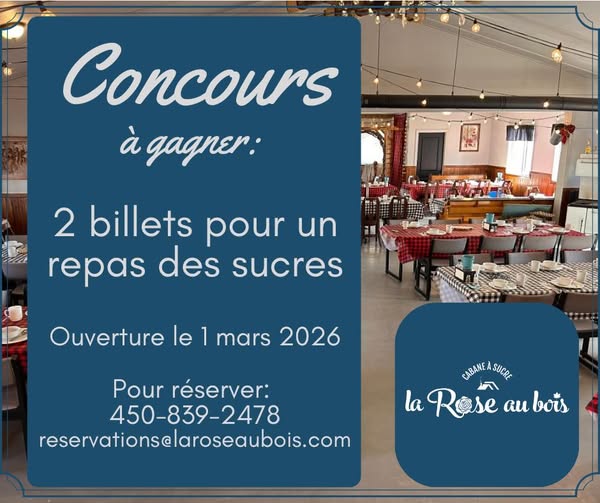 Concours Cabane La Rose au bois- Gagnez une paire de billet pour un repas des sucres!