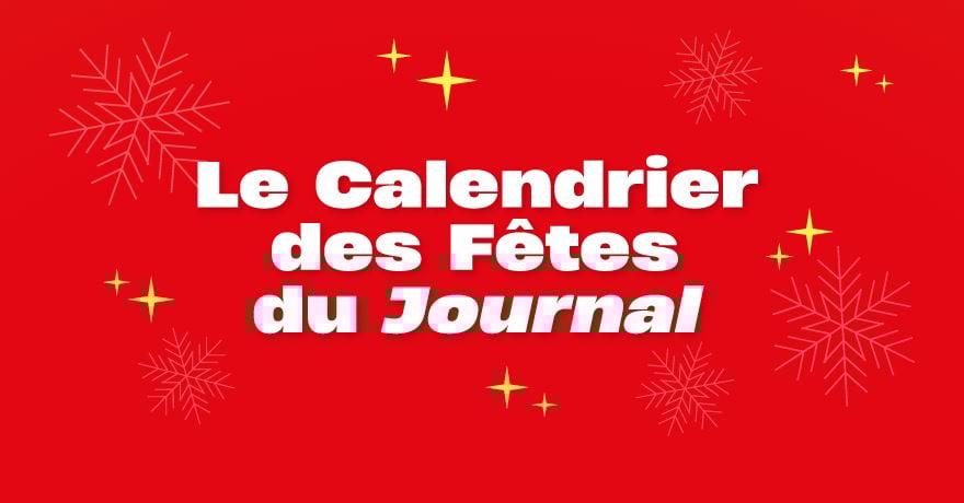 Concours Calendrier de l'Avent du Journal de Québec!