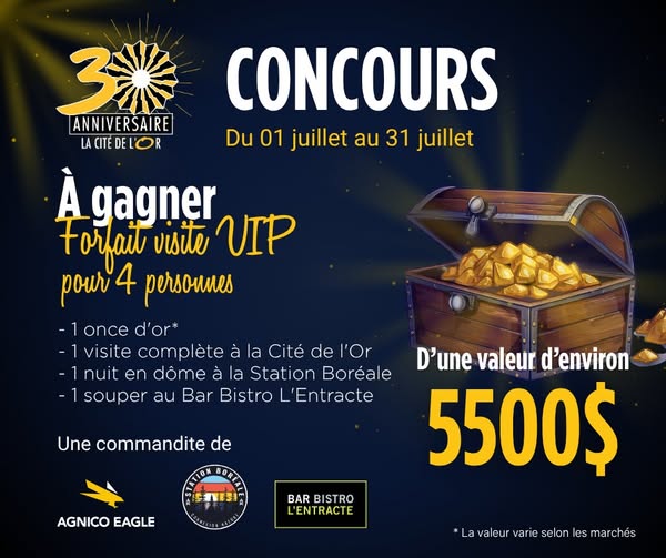 Concours Cité de l’Or - Gagnez un forfait VIP pour 4 personnes d'une valeur de 5500 $ !