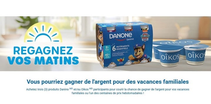 Concours Danone - Gagnez de l'argent pour vos vacances familiales ou l'un des centaines de prix hebdomadaires ! Concours Danone - Gagnez de l'argent pour vos vacances familiales ou l'un des centaines de prix hebdomadaires !