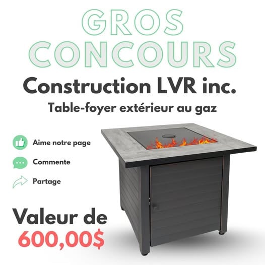 Concours D’OUVERTURE CONSTRUCTION LVR INC. !