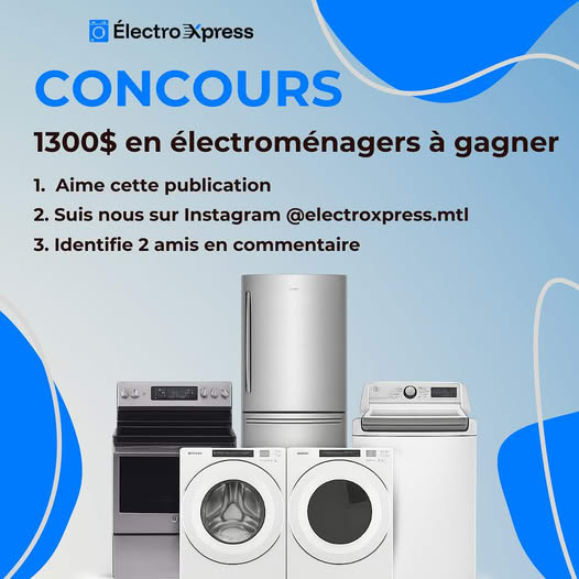 Concours Électroxpress - Gagnez un ensemble complet d’électroménagers reconditionnés! Concours Électroxpress - Gagnez un ensemble complet d’électroménagers reconditionnés!