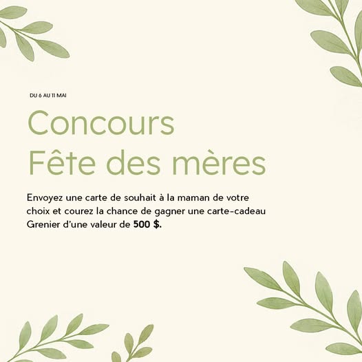 Concours Fête des mères Boutique Grenier! Concours Fête des mères Boutique Grenier!