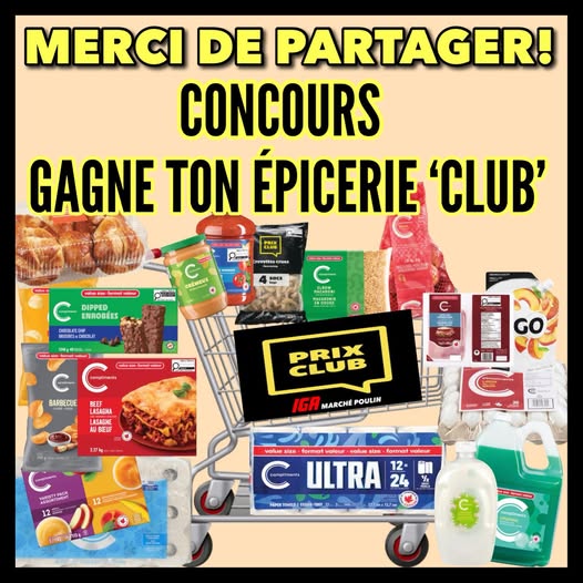 Concours GAGNE TON ÉPICERIE CLUB - IGA Marché Poulin
