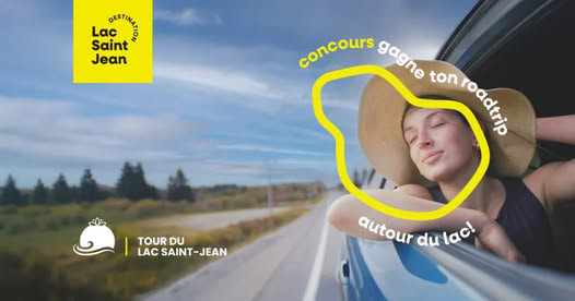 Concours GAGNE TON ROADTRIP AUTOUR DU LAC! Concours GAGNE TON ROADTRIP AUTOUR DU LAC!
