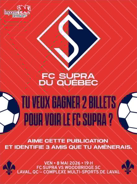 Concours Gagnez 2 billets pour voir le fc Supra affronter Woodbridge SC en direct au Complexe Multi-Sports de Laval!