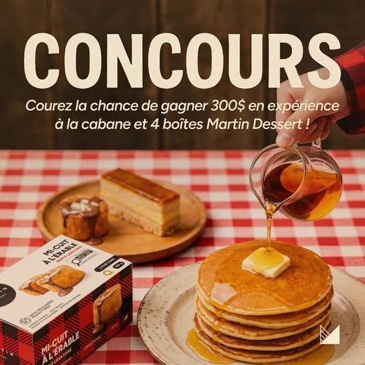 Concours Gagnez 300$ à la cabane à sucre de votre choix!