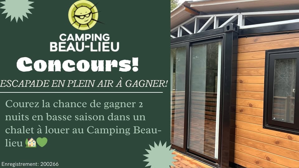 Concours Gagnez deux nuits dans l'un des chalets du camping Beaulieu!