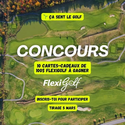 Concours Gagnez l'une des 10 cartes cadeaux FlexiGolf de 100$!