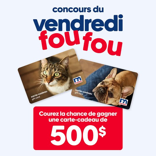 Concours Gagnez l'une des deux cartes-cadeaux Mondou de 500$!