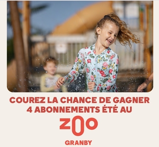 Concours Gagnez un abonnement familial d'été pour le Zoo de Granby!