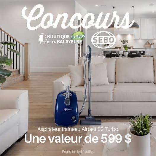Concours Gagnez un aspirateur traineau Sebo Airbelt E2 Turbo d’une valeur de 599 $! Concours Gagnez un aspirateur traineau Sebo Airbelt E2 Turbo d’une valeur de 599 $!