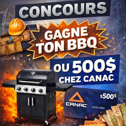Concours Gagnez un BBQ ou 500$ chez Canac!