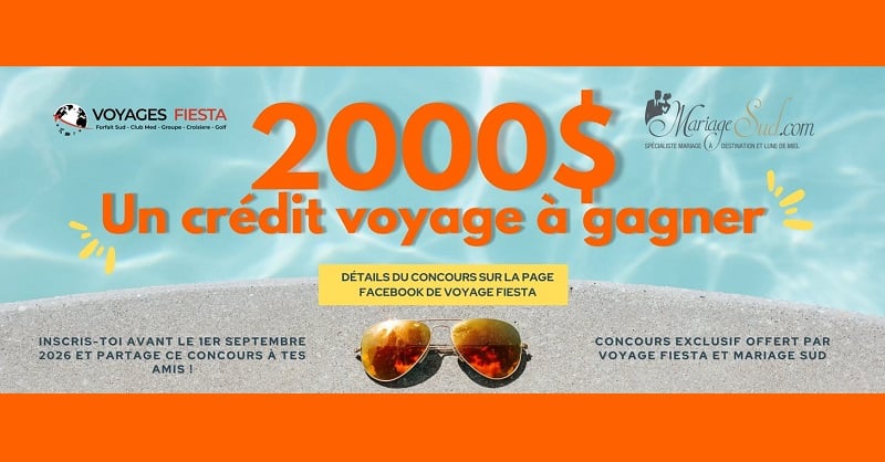 Concours Gagnez un crédit voyage de 2000$!
