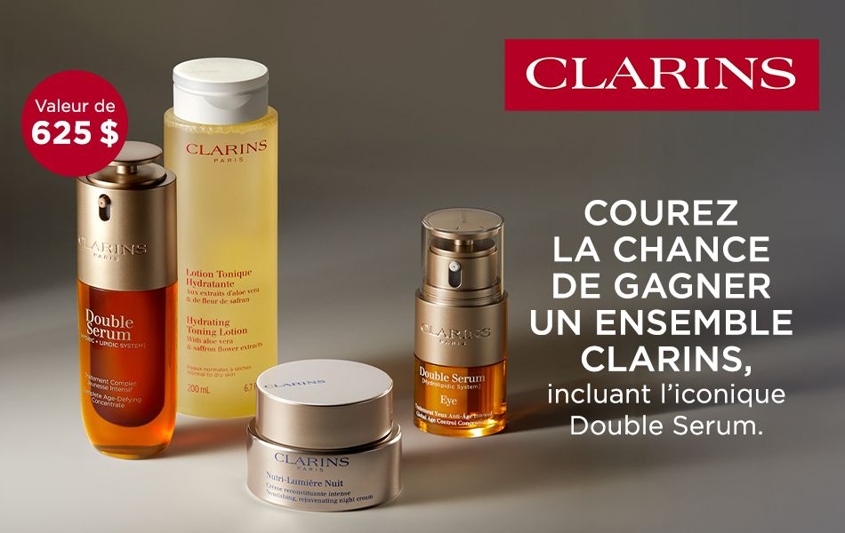 Concours Gagnez un ensemble de produits Clarins incluant l’iconique Double Serum d’une valeur totale approximative de 625 $.
