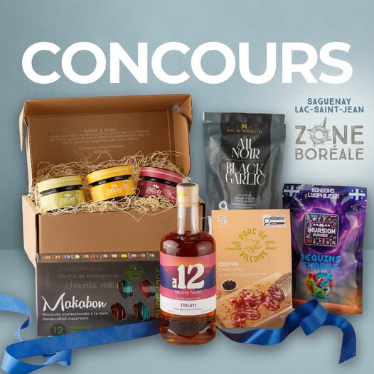 Concours Gagnez un ensemble de produits du Saguenay Lac-Saint-Jean! Concours Gagnez un ensemble de produits du Saguenay Lac-Saint-Jean!