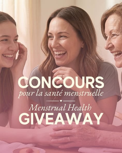 Concours Gagnez un ensemble de produits pour la santé des femmes!