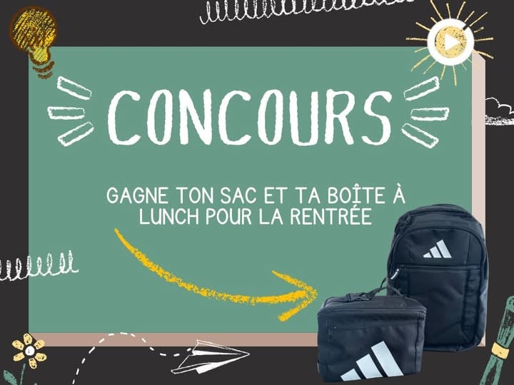 Concours Gagnez un magnifique ensemble sac à dos + boîte à lunch Concours Gagnez un magnifique ensemble sac à dos + boîte à lunch