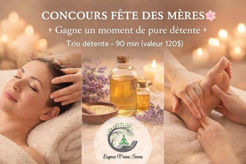 Concours Gagnez un moment de pure douceur chez Espace Prana Soma!