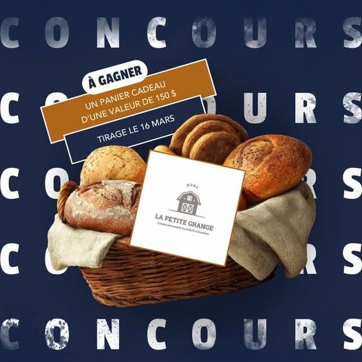 Concours Gagnez un panier cadeau d'une valeur de 150 $ de La petite Grange NDBC!