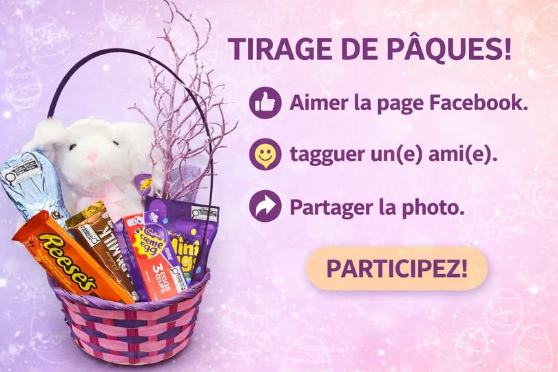 Concours Gagnez un panier de pâques!