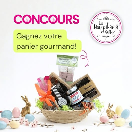 Concours Gagnez un panier gourmand rempli de délices signés La Nougaterie Québec!