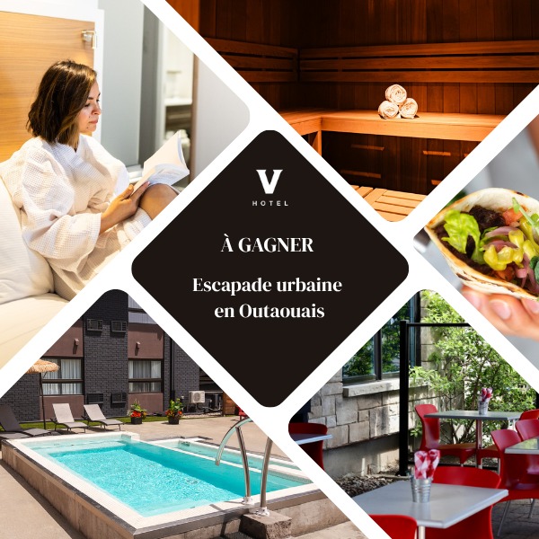 Concours GAGNEZ UN SÉJOUR DE 1 NUITÉE DANS UNE CHAMBRE, SECTION URBAINE, 130$ AU RESTO BISTRO RUMEUR, ACCÈS AU SPA, SAUNA & CADEAU SIGNATURE V! Concours GAGNEZ UN SÉJOUR DE 1 NUITÉE DANS UNE CHAMBRE, SECTION URBAINE, 130$ AU RESTO BISTRO RUMEUR, ACCÈS AU SPA, SAUNA & CADEAU SIGNATURE V!
