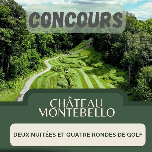 Concours Gagnez un séjour de golf de rêve au Fairmont Château Montebello! Concours Gagnez un séjour de golf de rêve au Fairmont Château Montebello!