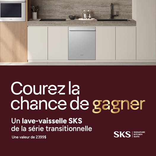 Concours Gagnez un tout nouveau lave-vaisselle Signature Kitchen Suite de la Série Transitionnelle !