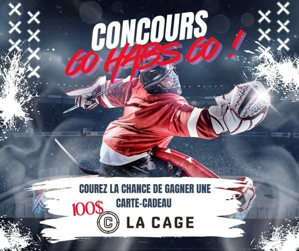 Concours Gagnez une carte-cadeau de 100$ La Cage!
