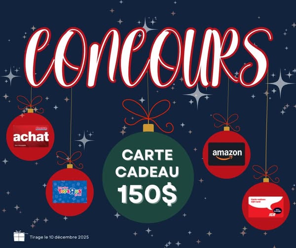 Concours Gagnez une carte-cadeau de 150$ au choix : Costco, IGA, ToysRus ou Amazon!
