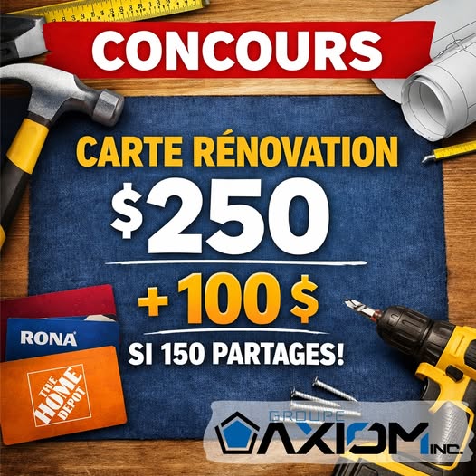 Concours Gagnez une carte cadeau de 250$ en magasin de rénovations!