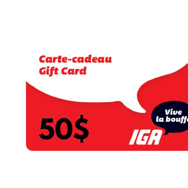 Concours Gagnez une carte-cadeau de 50$ chez IGA ! Concours Gagnez une carte-cadeau de 50$ chez IGA !