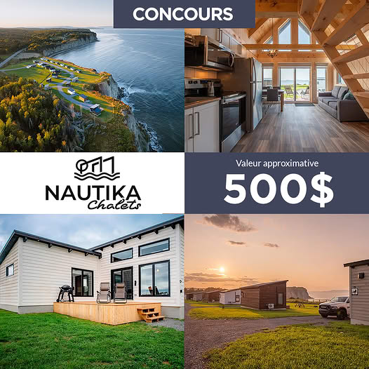 Concours Gagnez une carte-cadeau de 500$ au chalet Nautika!