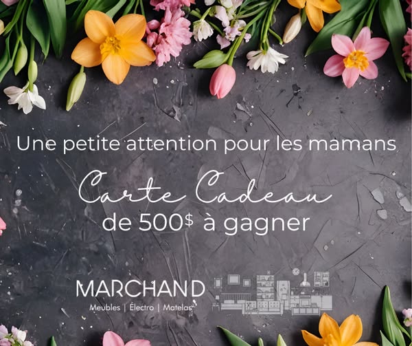 Concours Gagnez une carte-cadeau de 500$ Meubles Marchand!