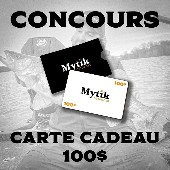 Concours Gagnez une carte cadeau Mytik outdoors de 100$!