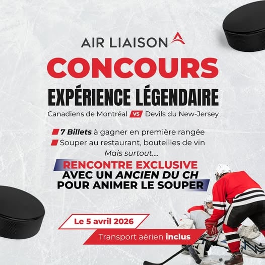 Concours Gagnez une expérience VIP pour voir le Canadien le 5 avril 2026!