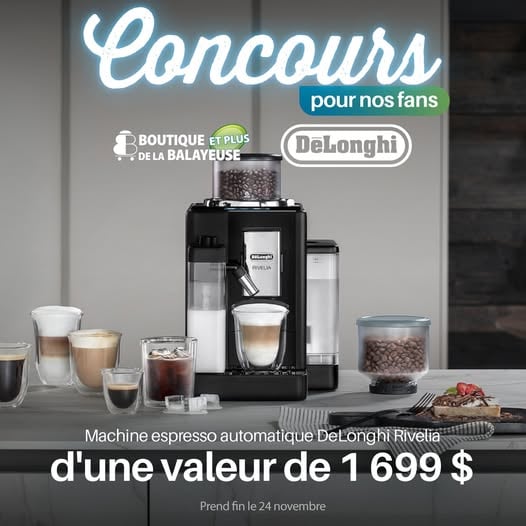 Concours Gagnez une machine espresso automatique DeLonghi Rivelia d’une valeur de 1699 $!