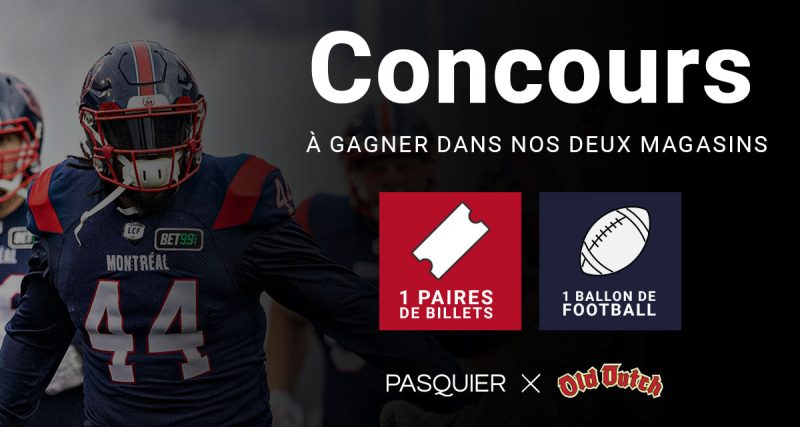 Concours Gagnez une paire de billets pour assister à un match de notre équipe de Montréal et un ballon de football!