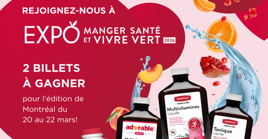Concours Gagnez une paire de billets pour L'Expo Manger Santé Vivre Vert de Montréal!