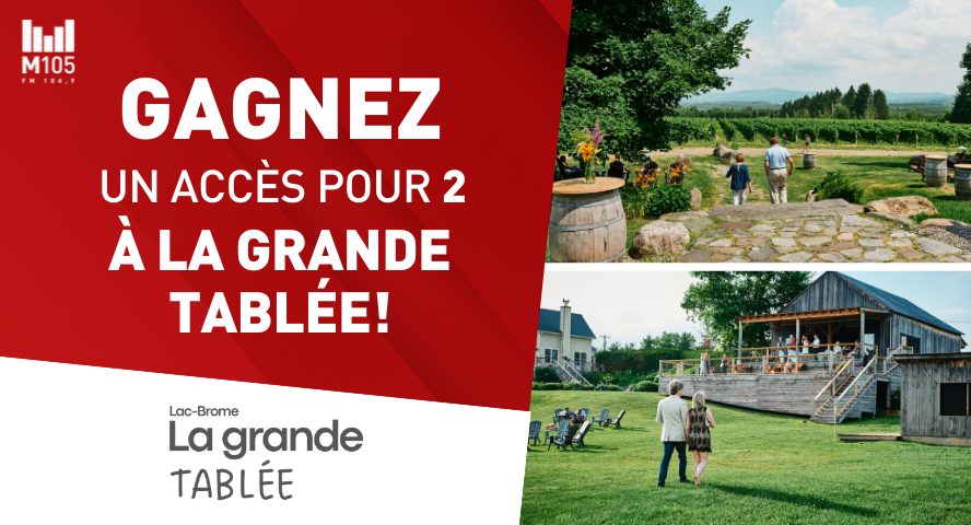 Concours Gagnez vos accès à la grande tablée!