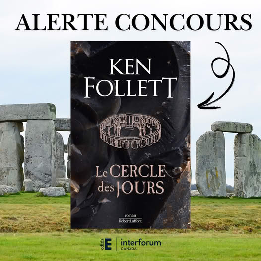 Concours Gagnez votre exemplaire du livre Le cercle des jours de KEN FOLLET !