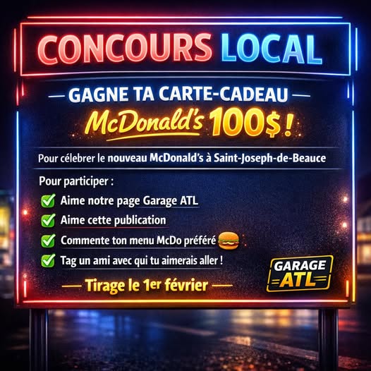 Concours Garage ATL- Gagnez une carte cadeau de 100$ McDonald’s!