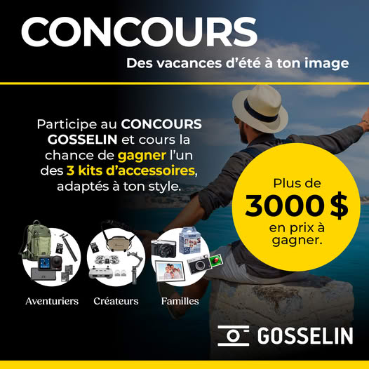 Concours Gosselin 3 000$ en Prix à GAGNER