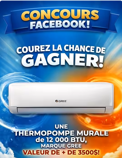 Concours GSM Climatisation GAGNEZ UNE THERMOPOMPE